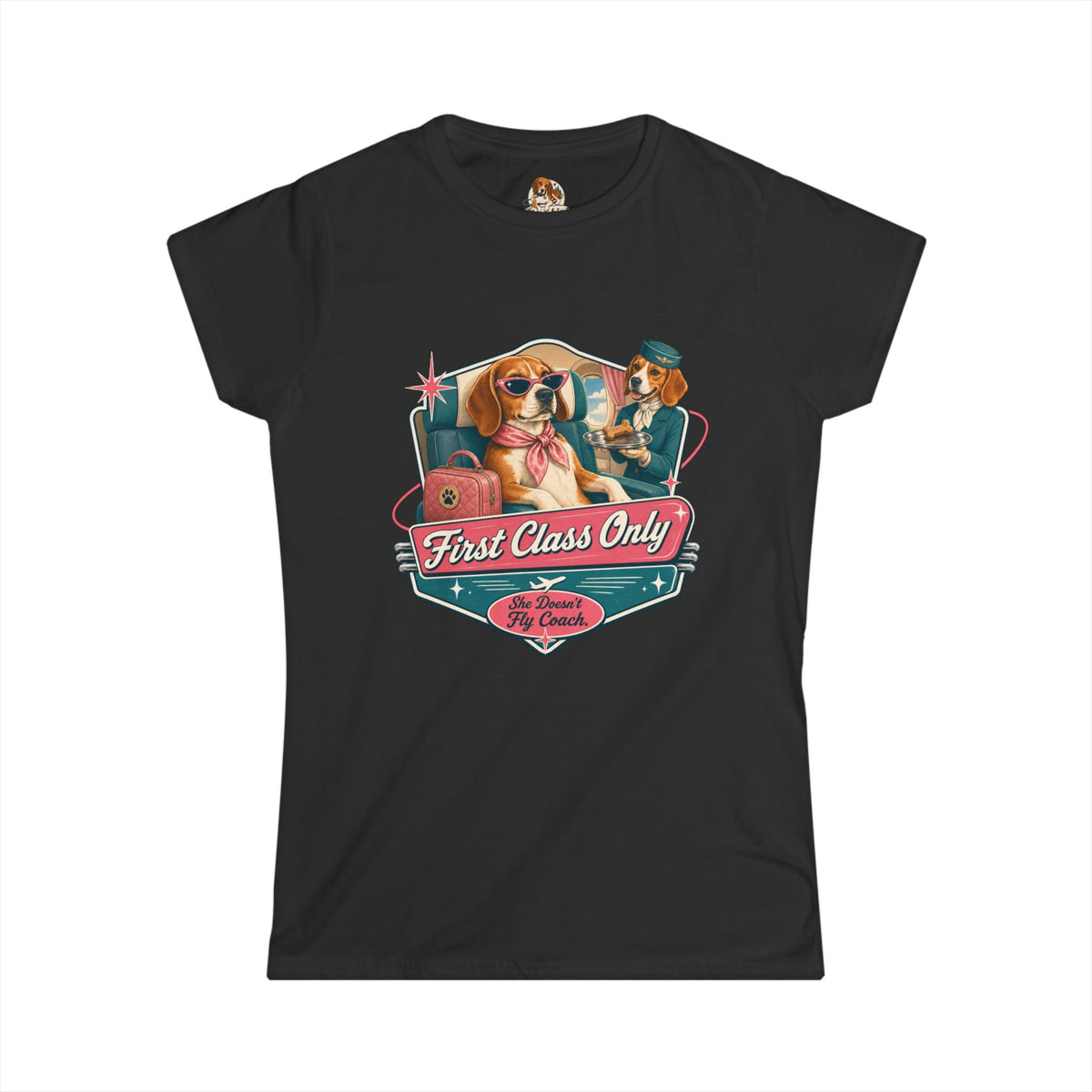 "The First Class Flyer" — Deservedly Spoiled | Women's Tee
