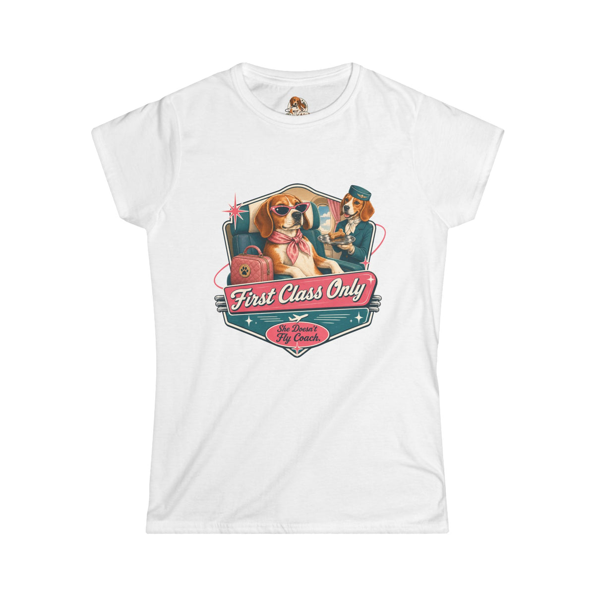 "The First Class Flyer" — Deservedly Spoiled | Women's Tee