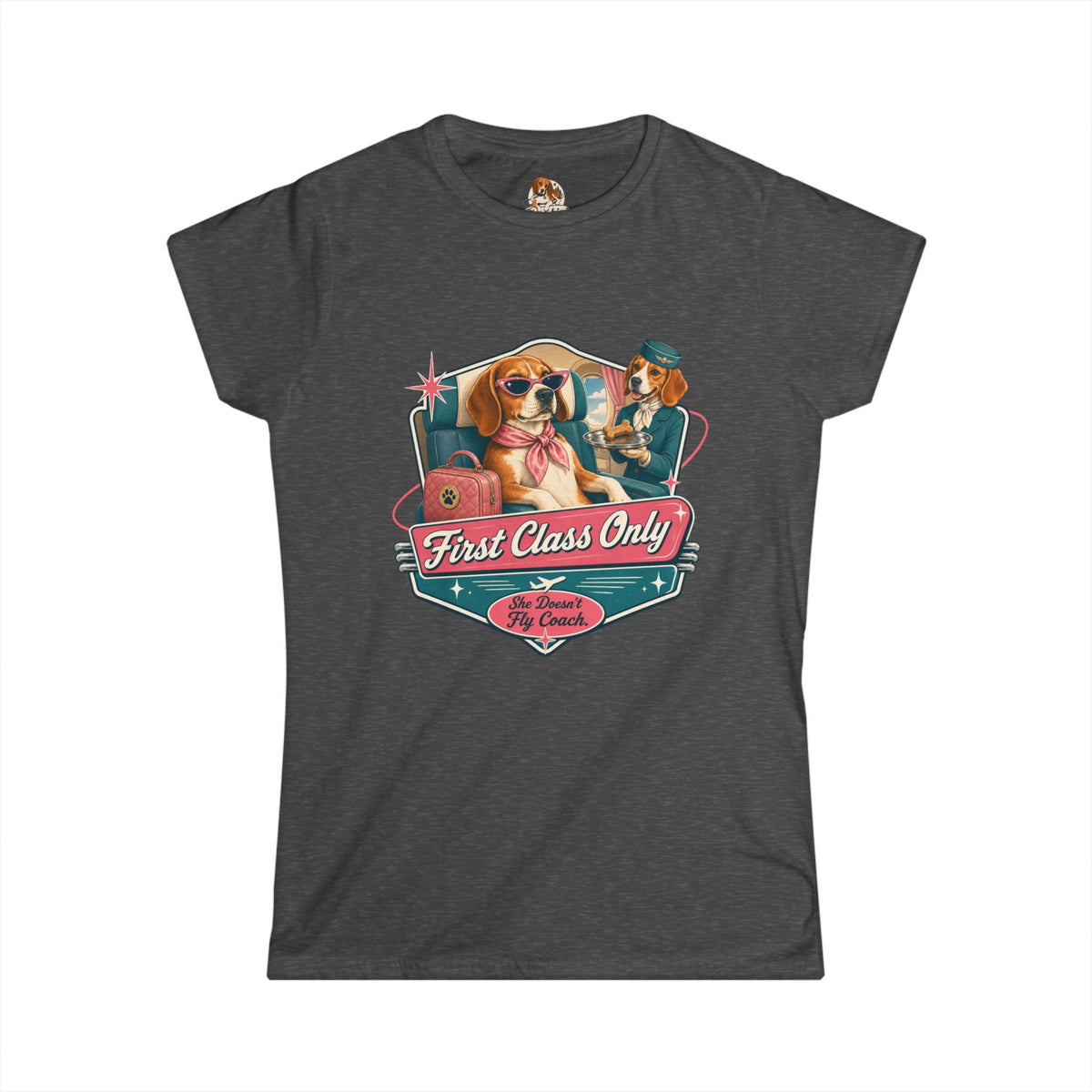 "The First Class Flyer" — Deservedly Spoiled | Women's Tee