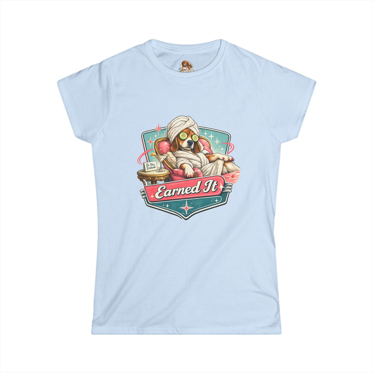 "The Spa Day" — Deservedly Spoiled | Women's Tee