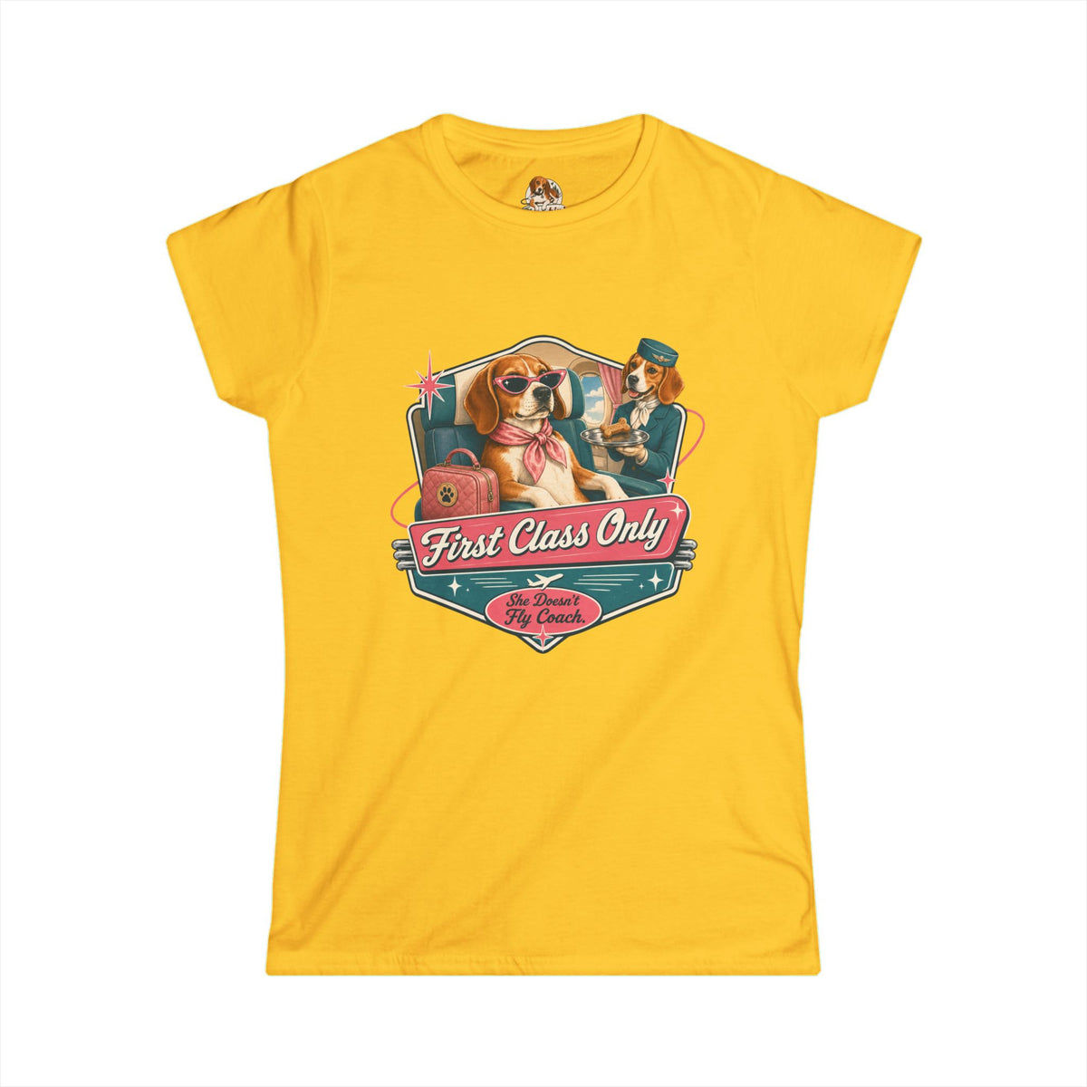 "The First Class Flyer" — Deservedly Spoiled | Women's Tee