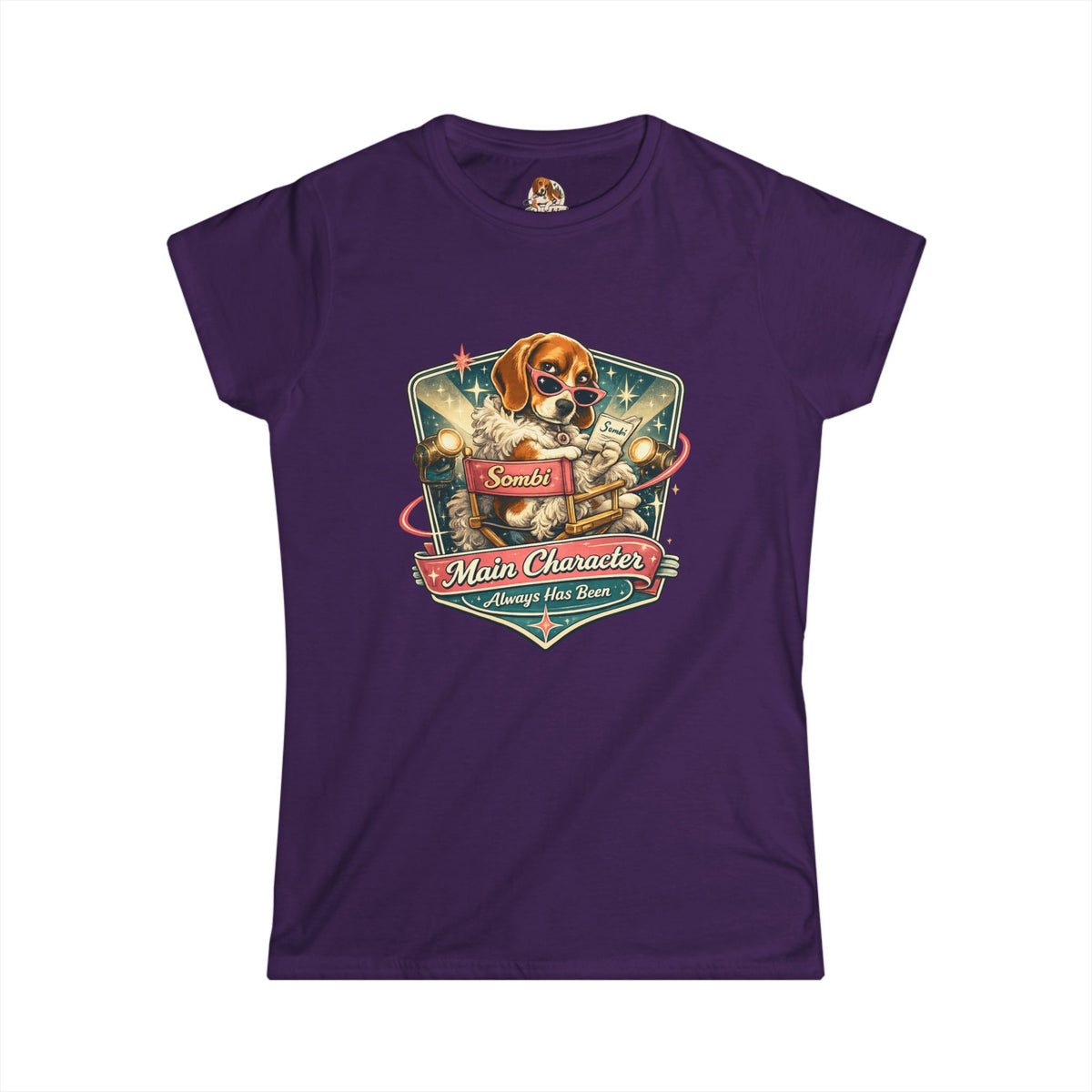 "The Main Character" — Deservedly Spoiled | Women's Tee